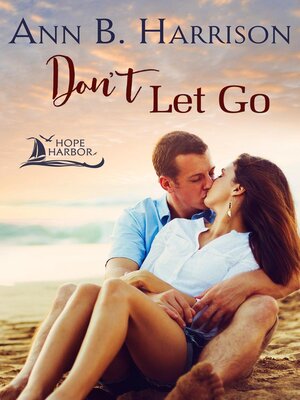 cover image of Don't Let Go
